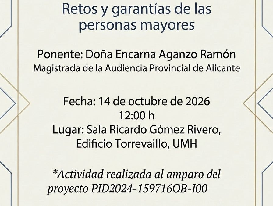 El Derecho ante el envejecimiento. Retos y garantías de las personas mayores